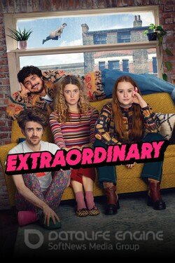 Экстраординарная (Сериал, 2023) смотреть онлайн на Лордфильм бесплатно в HD