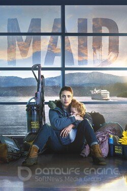 Уборщица. История матери-одиночки (Сериал, 2021) смотреть онлайн на Лордфильм бесплатно в HD