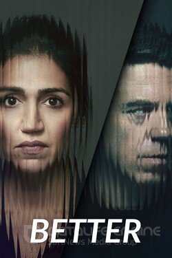 Лучше (Сериал, 2023) смотреть онлайн на Лордфильм бесплатно в HD