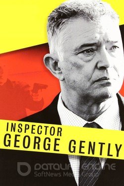 Инспектор Джордж Джентли (Сериал, 2007) смотреть онлайн на Лордфильм бесплатно в HD