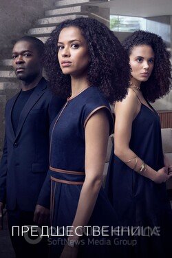 Предшественница (Сериал, 2021) смотреть онлайн на Лордфильм бесплатно в HD