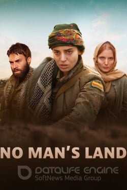 Ничья земля (Сериал, 2020) смотреть онлайн на Лордфильм бесплатно в HD