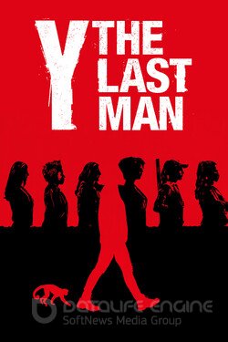 Y. Последний мужчина (Сериал, 2021) смотреть онлайн на Лордфильм бесплатно в HD