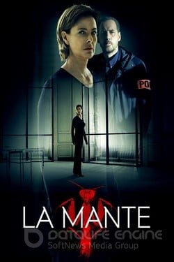 Богомол (Сериал, 2017) смотреть онлайн на Лордфильм бесплатно в HD