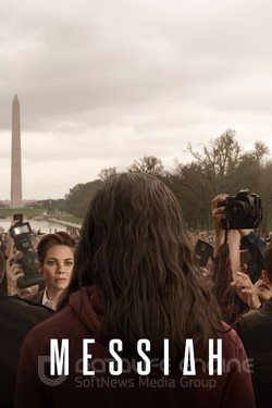 Мессия (Сериал, 2020) смотреть онлайн на Лордфильм бесплатно в HD
