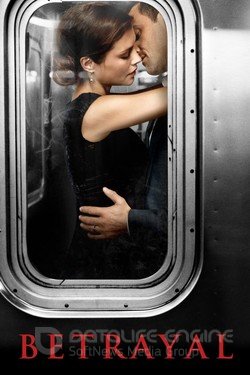 Измена (Сериал, 2013) смотреть онлайн на Лордфильм бесплатно в HD