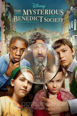 Тайное общество мистера Бенедикта (Сериал, 2021) смотреть онлайн на Лордфильм бесплатно в HD