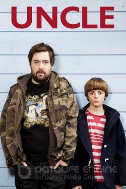 Дядя  (Сериал, 2012) смотреть онлайн на Лордфильм бесплатно в HD