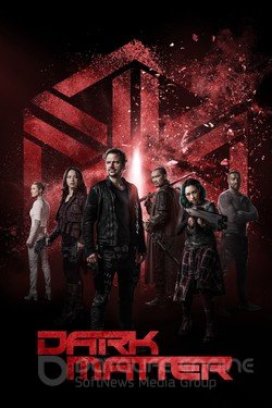 Чёрная материя  (Сериал, 2015) смотреть онлайн на Лордфильм бесплатно в HD
