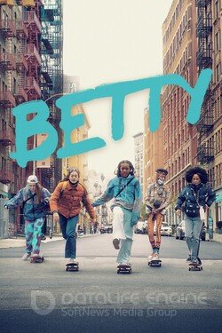Бетти (Сериал, 2020) смотреть онлайн на Лордфильм бесплатно в HD