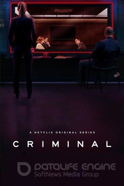 Преступник (Сериал, 2019) смотреть онлайн на Лордфильм бесплатно в HD