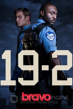 19-2 (Сериал, 2014) смотреть онлайн на Лордфильм бесплатно в HD