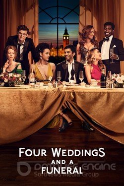 Четыре свадьбы и одни похороны (Сериал, 2019) смотреть онлайн на Лордфильм бесплатно в HD