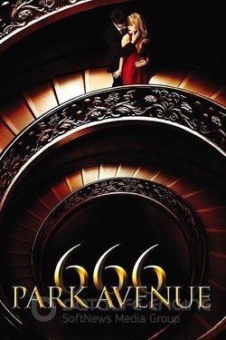 Парк Авеню, 666 (Сериал, 2012) смотреть онлайн на Лордфильм бесплатно в HD
