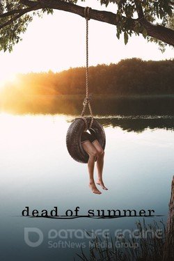 Разгар лета (Сериал, 2016) смотреть онлайн на Лордфильм бесплатно в HD