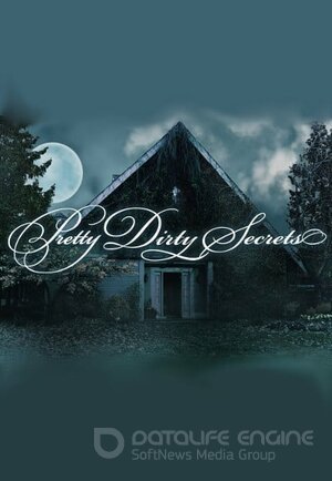 Грязные секреты (Сериал, 2012) смотреть онлайн на Лордфильм бесплатно в HD