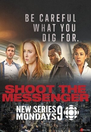 Пристрелите посланника (Сериал, 2016) смотреть онлайн на Лордфильм бесплатно в HD