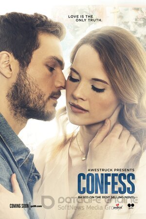 Признание (Сериал, 2017) смотреть онлайн на Лордфильм бесплатно в HD