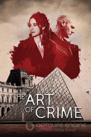 Искусство преступления (Сериал, 2017) смотреть онлайн на Лордфильм бесплатно в HD