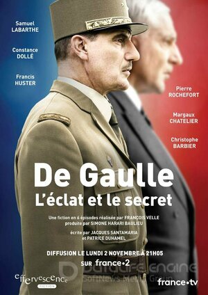 Де Голль. Великое и сокровенное (Сериал, 2020) смотреть онлайн на Лордфильм бесплатно в HD