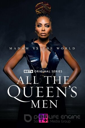 Все мужчины королевы (Сериал, 2021) смотреть онлайн на Лордфильм бесплатно в HD