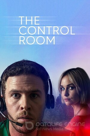 Комната управления (Сериал, 2022) смотреть онлайн на Лордфильм бесплатно в HD