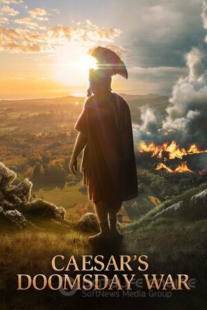 Цезарь: Война Судного дня (Сериал, 2021) смотреть онлайн на Лордфильм бесплатно в HD