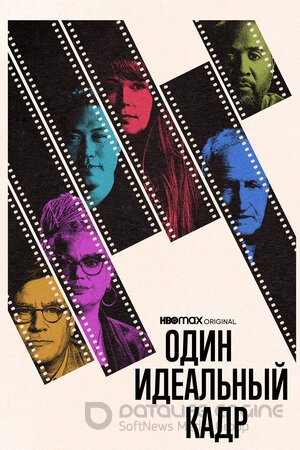 Один идеальный кадр (Сериал, 2022) смотреть онлайн на Лордфильм бесплатно в HD