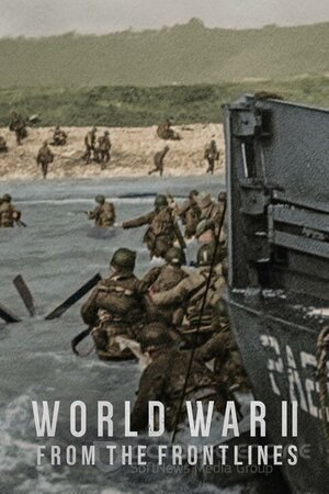 Вторая мировая война: На линии фронта (Сериал, 2023) смотреть онлайн на Лордфильм бесплатно в HD
