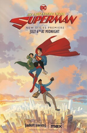 Мои приключения с Суперменом (Сериал, 2023) смотреть онлайн на Лордфильм бесплатно в HD