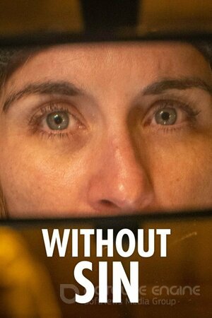 Без греха (Сериал, 2022) смотреть онлайн на Лордфильм бесплатно в HD