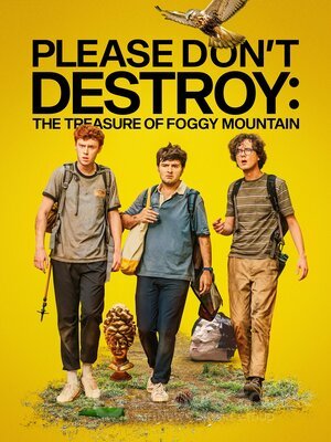 Пожалуйста, не уничтожайте: Сокровище Туманной горы (Сериал, 2023) смотреть онлайн на Лордфильм бесплатно в HD