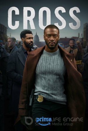 Кросс (Сериал, 2024) смотреть онлайн на Лордфильм бесплатно в HD