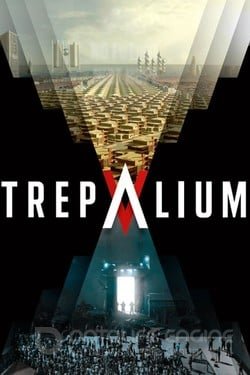 Трепалиум (Сериал, 2016) смотреть онлайн на Лордфильм бесплатно в HD