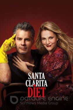 Диета из Санта-Клариты (Сериал, 2017) смотреть онлайн на Лордфильм бесплатно в HD