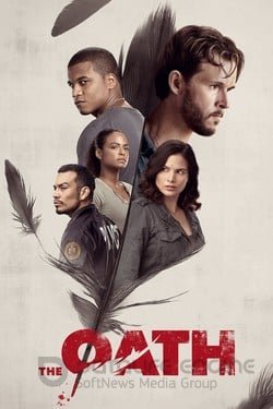 Клятва (Сериал, 2018) смотреть онлайн на Лордфильм бесплатно в HD