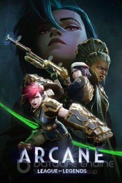 Аркейн (Мультсериал, 2021) смотреть онлайн на Лордфильм бесплатно в HD